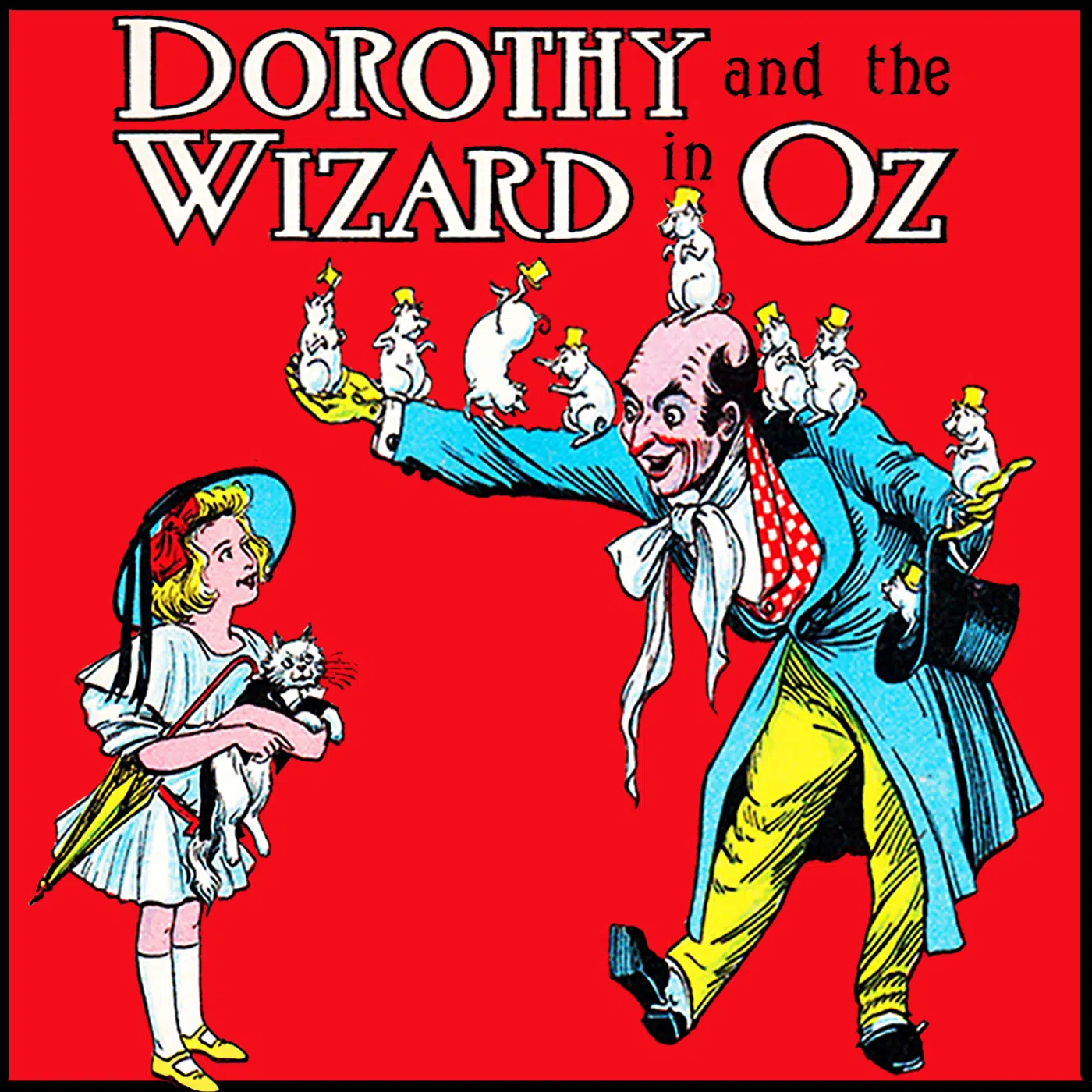 Dorthy and the Wizard in OZ